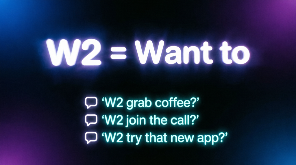 Why Does W2 Have More Than One Meaning?