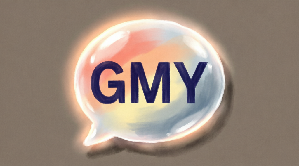 What Does GMY Mean in Text?
